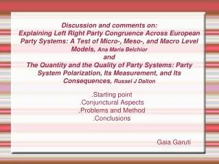 .Starting point .Conjunctural Aspects .Problems and Method .Conclusions