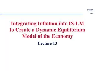 Integrating Inflation into IS-LM to Create a Dynamic Equilibrium Model of the Economy