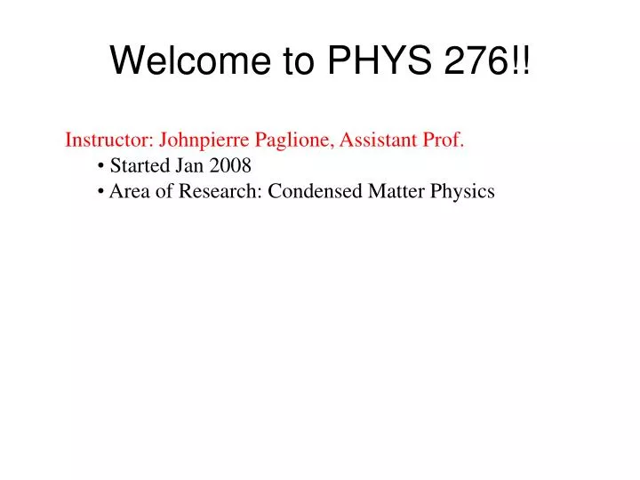 welcome to phys 276