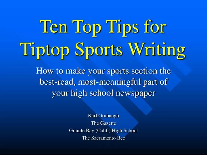 ten top tips for tiptop sports writing