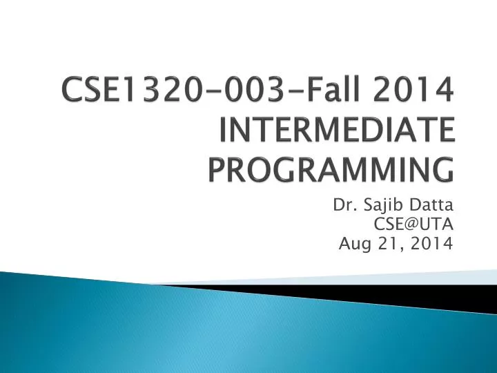 cse1320 003 fall 2014 intermediate programming