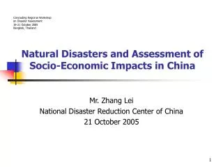 Natural Disasters and Assessment of Socio-Economic Impacts in China