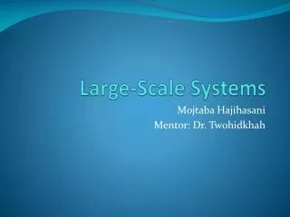 Large-Scale Systems