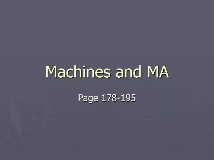 machines and ma