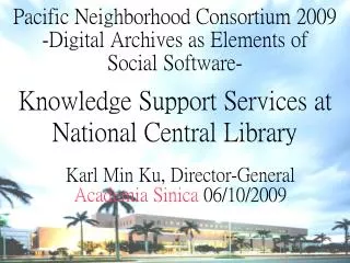 Knowledge Support Services at National Central Library