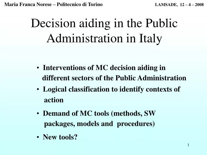 decision aiding in the public administration in italy