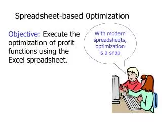 Spreadsheet-based 0ptimization