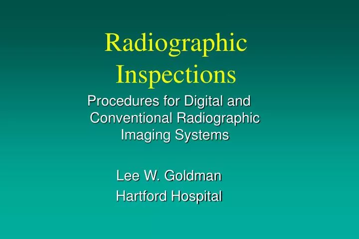 radiographic inspections