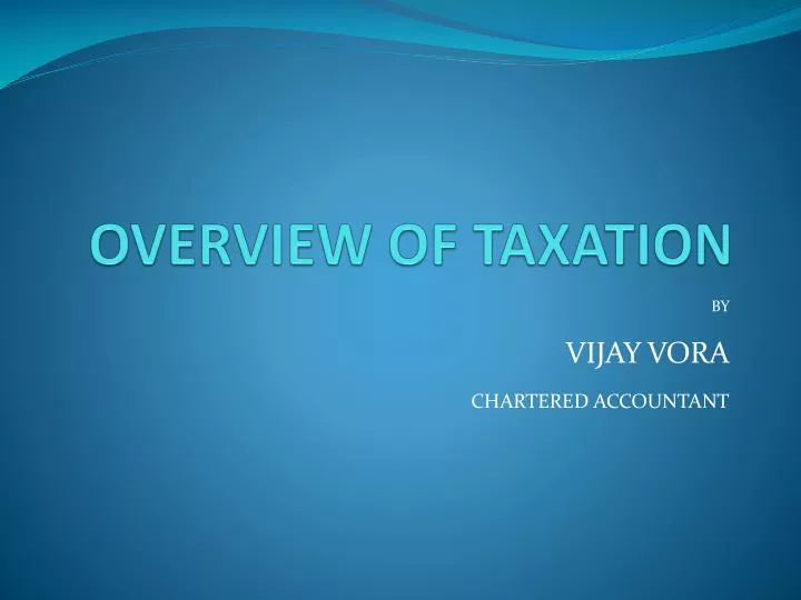 overview of taxation