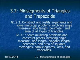 3.7: Midsegments of Triangles and Trapezoids
