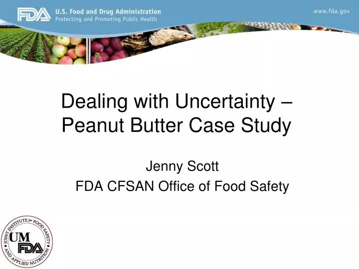 dealing with uncertainty peanut butter case study