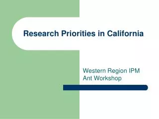 Research Priorities in California