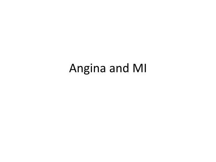 angina and mi