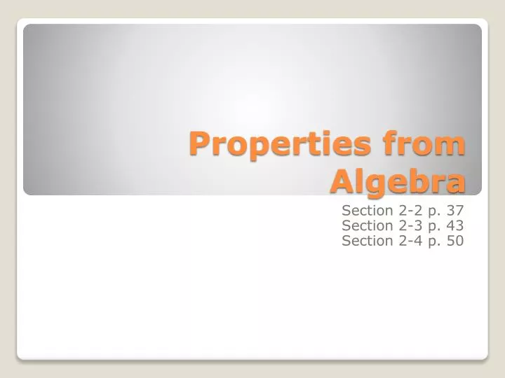 properties from algebra
