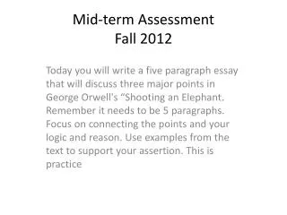 Mid-term Assessment Fall 2012