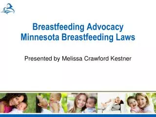 Breastfeeding Advocacy Minnesota Breastfeeding Laws