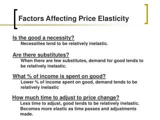 Factors Affecting Price Elasticity