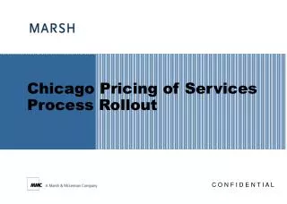 Chicago Pricing of Services Process Rollout