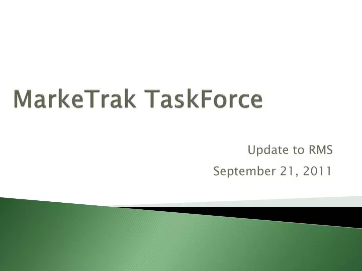 marketrak taskforce