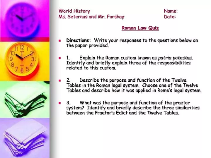 world history name ms seternus and mr forshay date roman law quiz