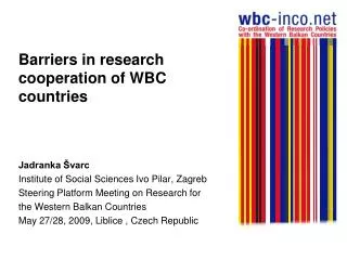 Barriers in research cooperation of WBC countries