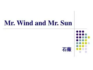 mr wind and mr sun