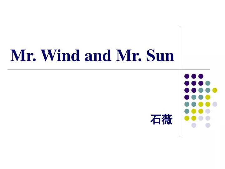 mr wind and mr sun
