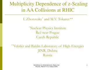 Multiplicity Dependence of z-Scaling in AA Collisions at RHIC