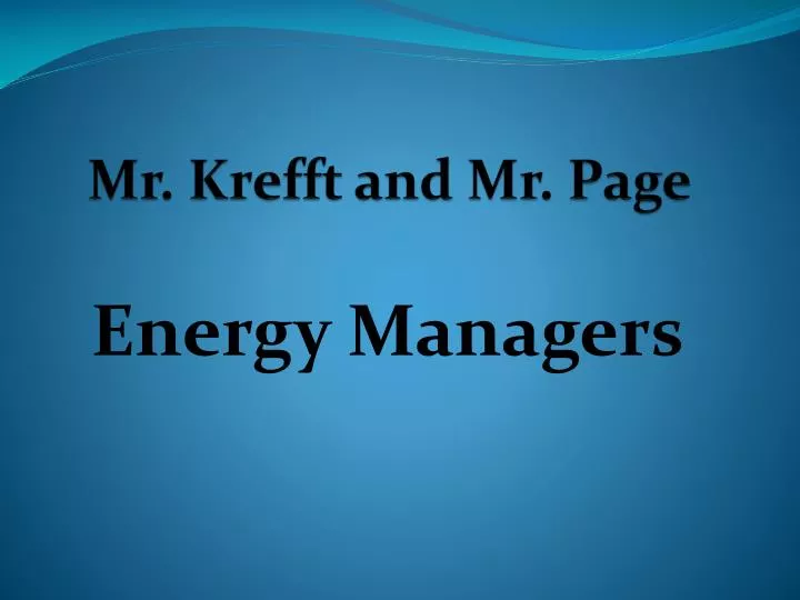 mr krefft and mr page