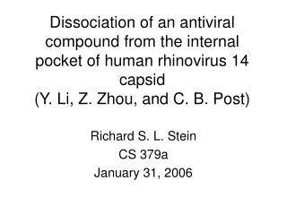 Richard S. L. Stein CS 379a January 31, 2006