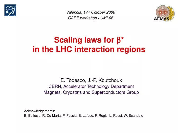scaling laws for b in the lhc interaction regions