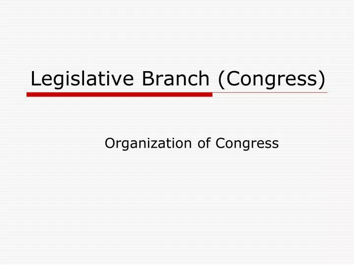 legislative branch congress
