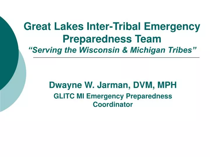 great lakes inter tribal emergency preparedness team serving the wisconsin michigan tribes