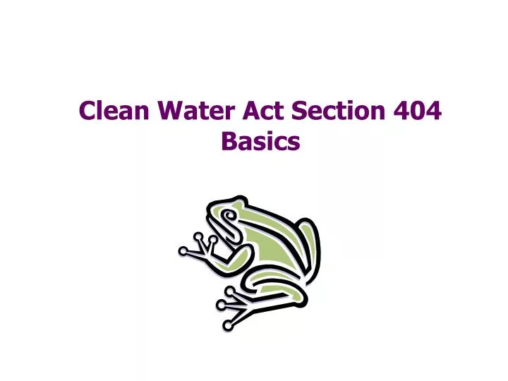 clean water act section 404 basics