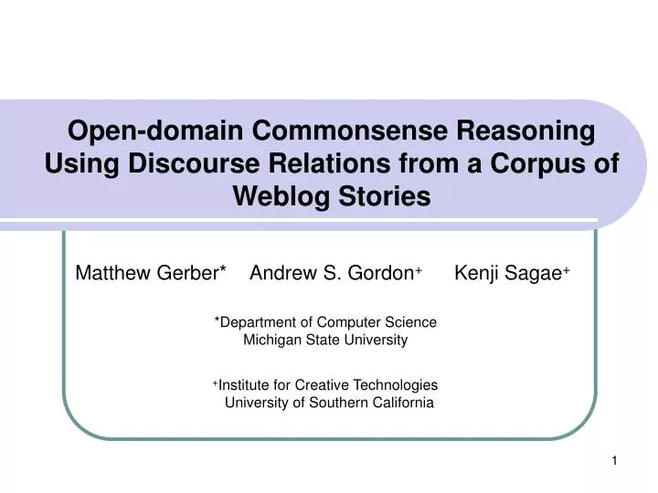 open domain commonsense reasoning using discourse relations from a corpus of weblog stories