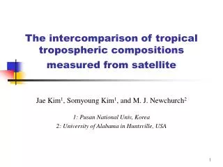 The intercomparison of tropical tropospheric compositions measured from satellite