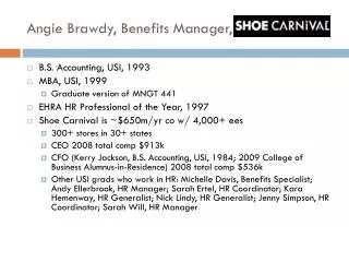 Angie Brawdy, Benefits Manager, Shoe Carnival