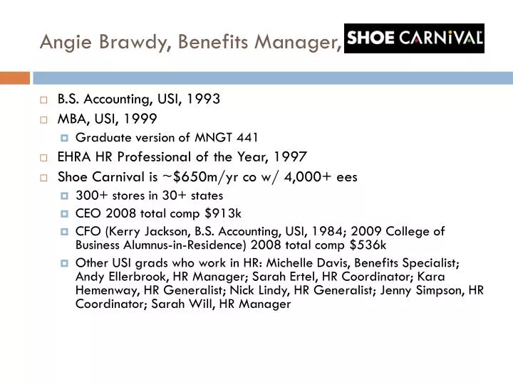 angie brawdy benefits manager shoe carnival