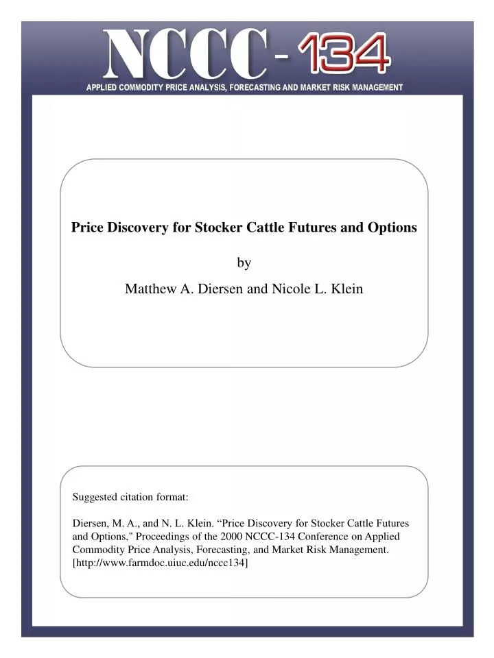 price discovery for stocker cattle futures and options by matthew a diersen and nicole l klein
