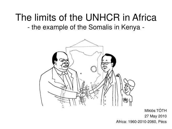 the limits of the unhcr in africa the example of the somalis in kenya