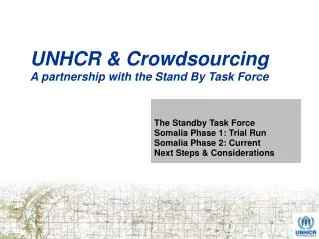 UNHCR &amp; Crowdsourcing A partnership with the Stand By Task Force