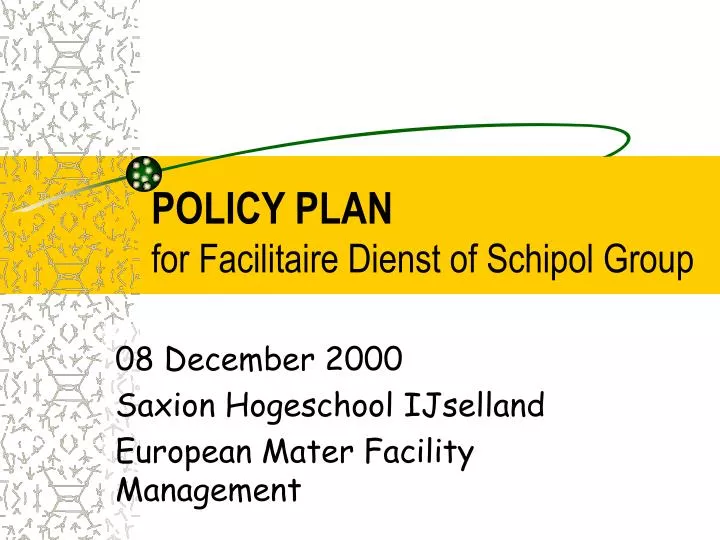 policy plan for facilitaire dienst of schipol group
