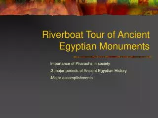 Riverboat Tour of Ancient Egyptian Monuments