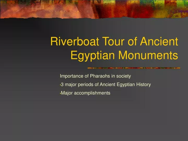 riverboat tour of ancient egyptian monuments