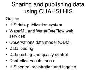 Sharing and publishing data using CUAHSI HIS