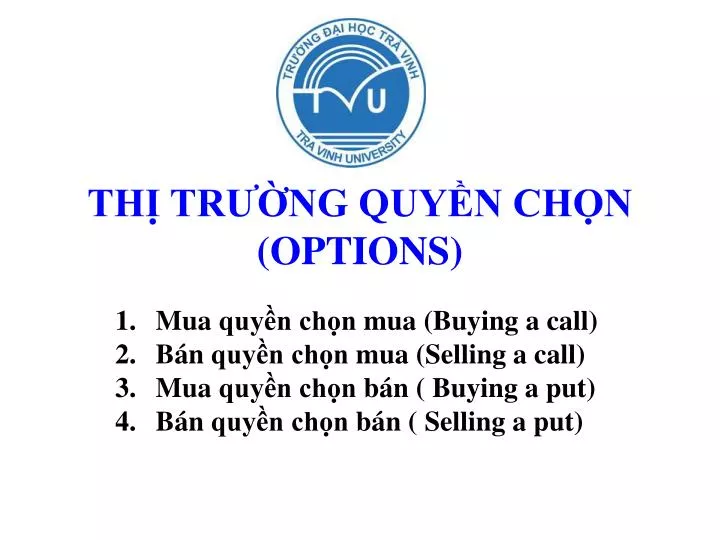 th tr ng quy n ch n options