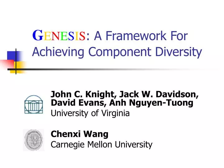 g e n e s i s a framework for achieving component diversity