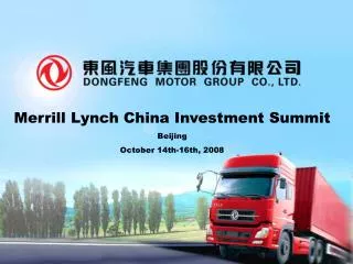 Merrill Lynch China Investment Summit Beijing October 14th-16th, 2008