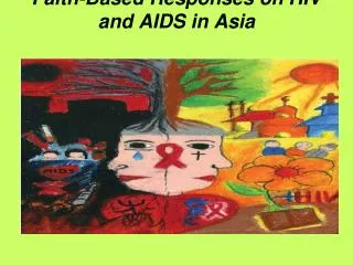 Faith-Based Responses on HIV and AIDS in Asia