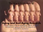 Aging and Anti-Aging Research - slide 1